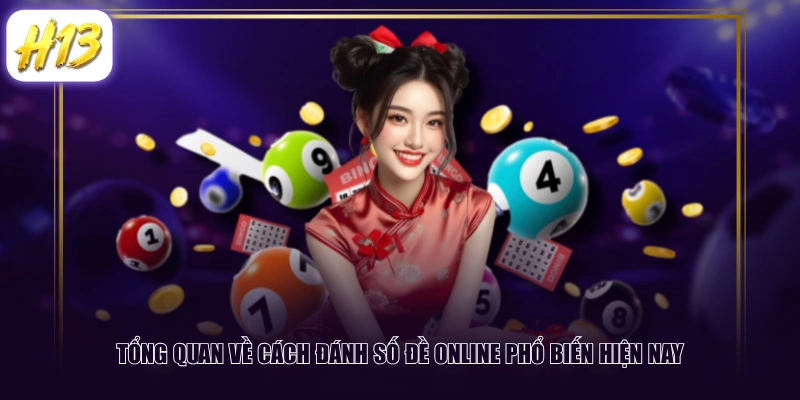 Tổng quan về cách đánh số đề online phổ biến hiện nay